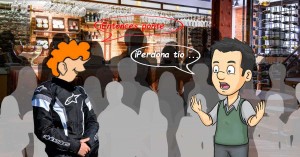 Entonces ponte a mi de derecha, ¡IMBÉCIL!